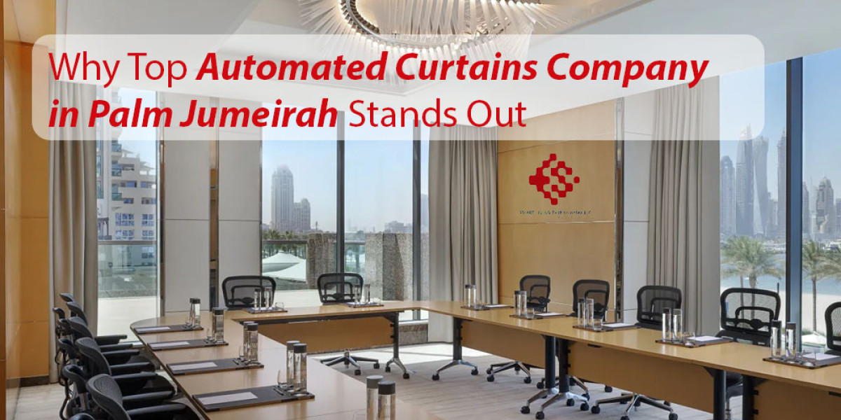 Top Features by Automated Curtains Companies in Palm Jumeirah