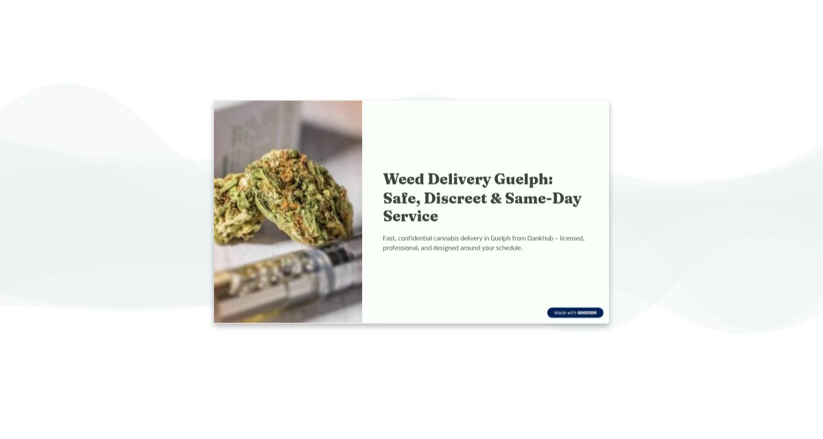 Weed Delivery Guelph: Safe, Discreet & Same-Day Service : simplebooklet.com