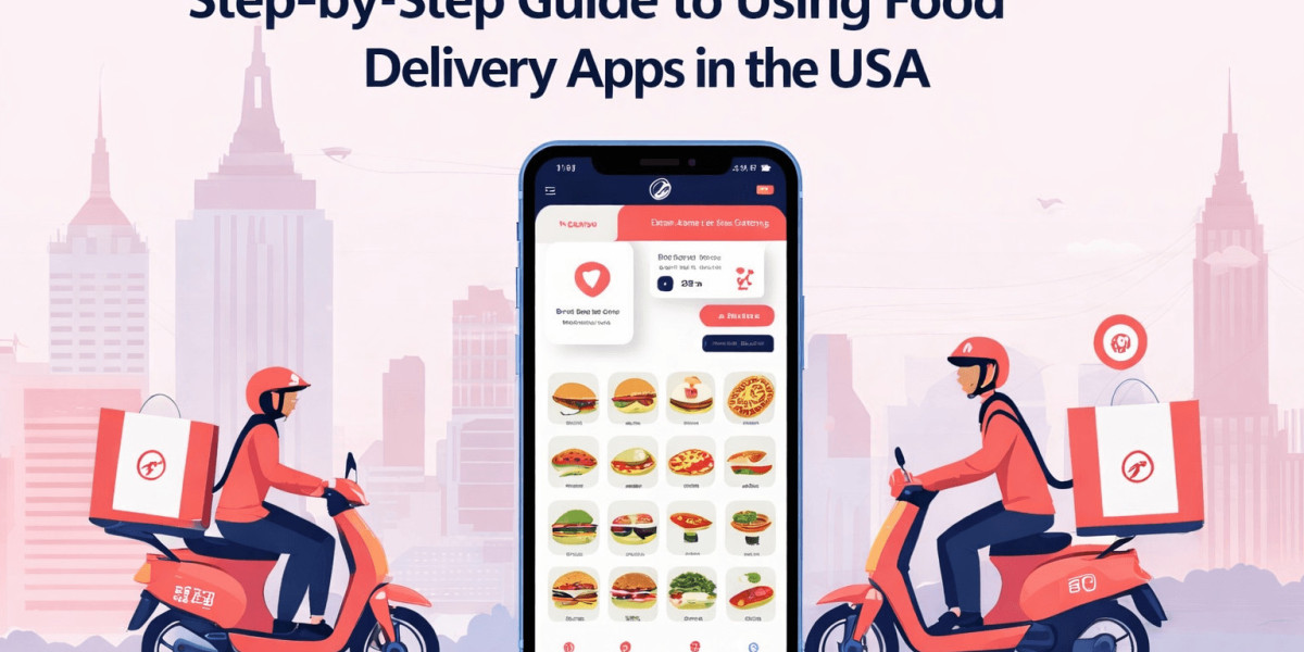 Step-by-Step Guide to Using Food Delivery Apps in the USA