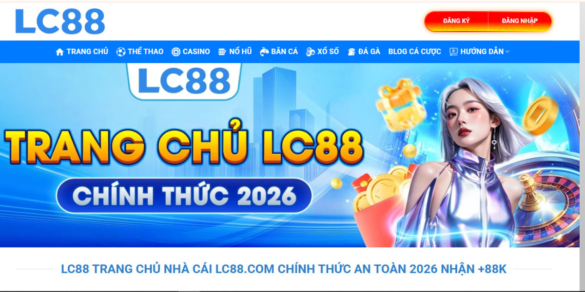 LC88 2026: Bí Quyết Thay Đổi Chiến Thuật & Trải Nghiệm Người Chơi