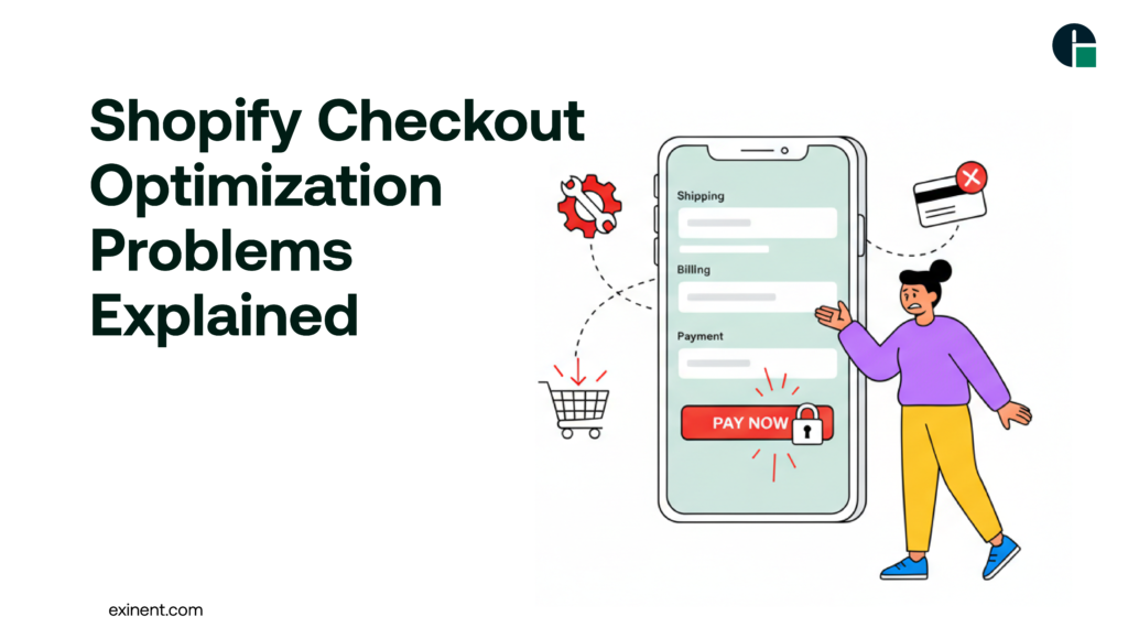 Shopify Checkout Optimization Problems Explained
