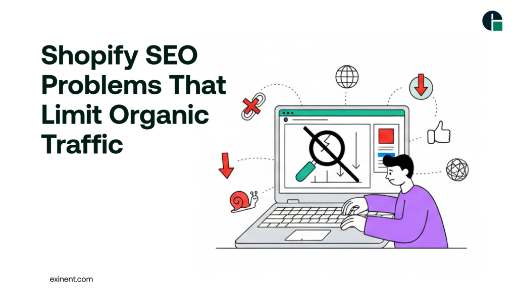 Shopify SEO Problems That Limit Organic Traffic
