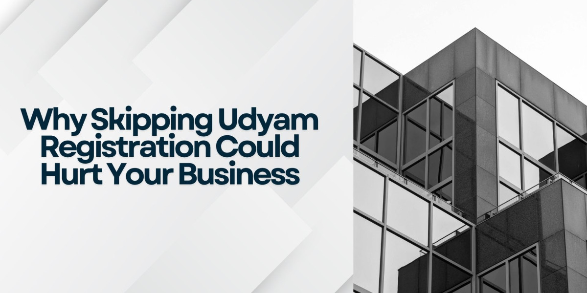 Why Skipping Udyam Registration Could Hurt Your Business
