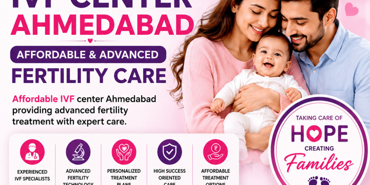 IVF Center Ahmedabad – Affordable & Advanced Fertility Care