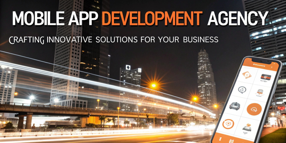 Mobile App Development Agency: Crafting Innovative Solutions for Your Business