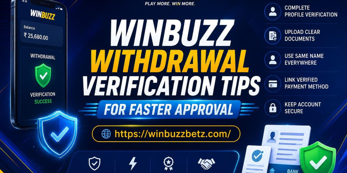 Winbuzz Withdrawal Verification Tips for Faster Approval