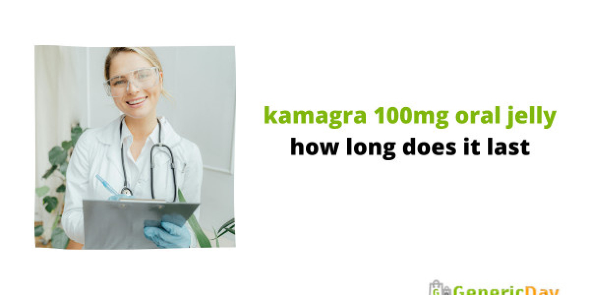 Kamagra 100mg Oral Jelly How Long Does It Last