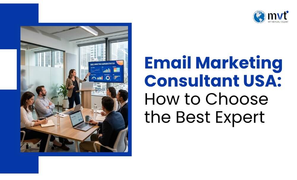 Email Marketing Consultant USA: How to Choose the Best Expert