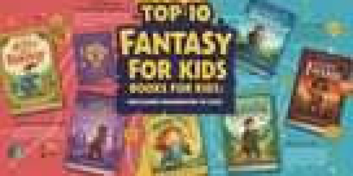 Fantasy Books for Kids Inspiring Imagination Through Magical Adventures