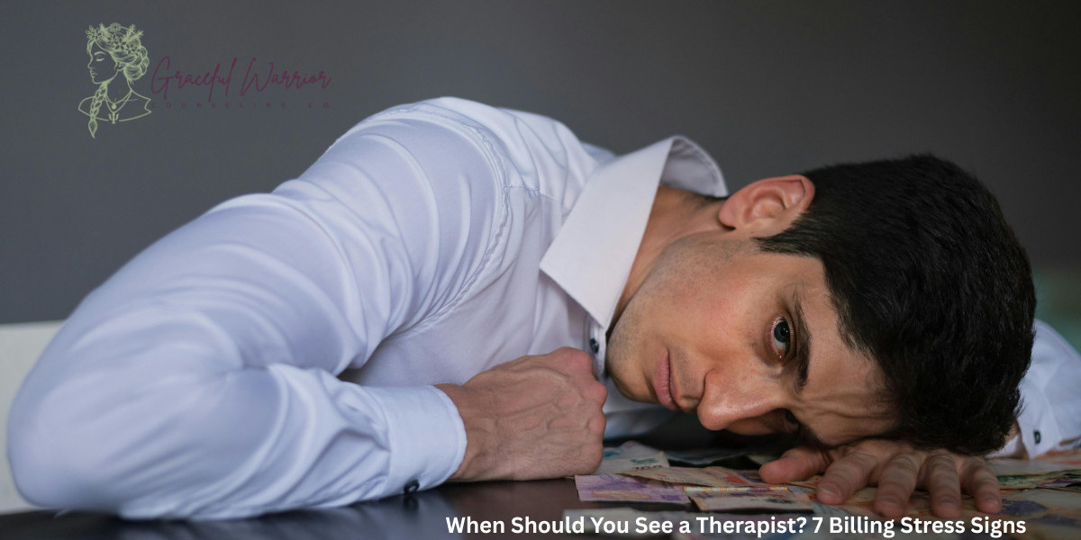 When Should You See a Therapist? 7 Billing Stress Signs