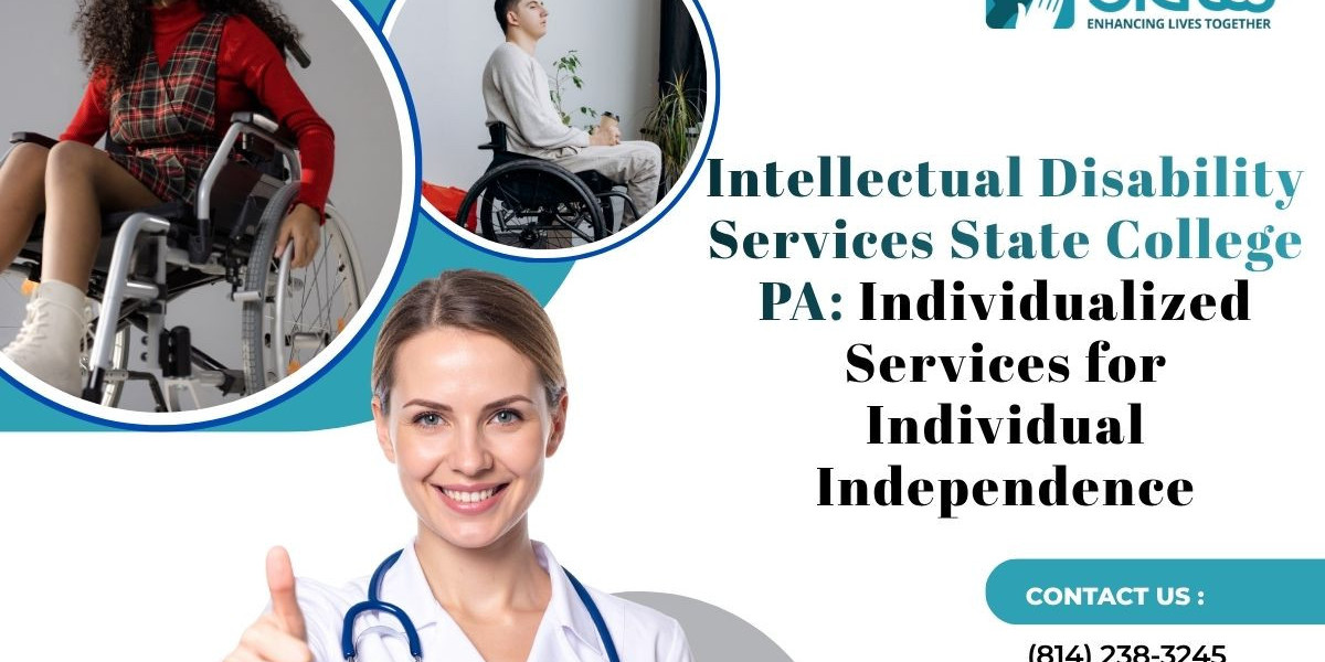Intellectual Disability Services State College PA: Individualized Services for Individual Independence