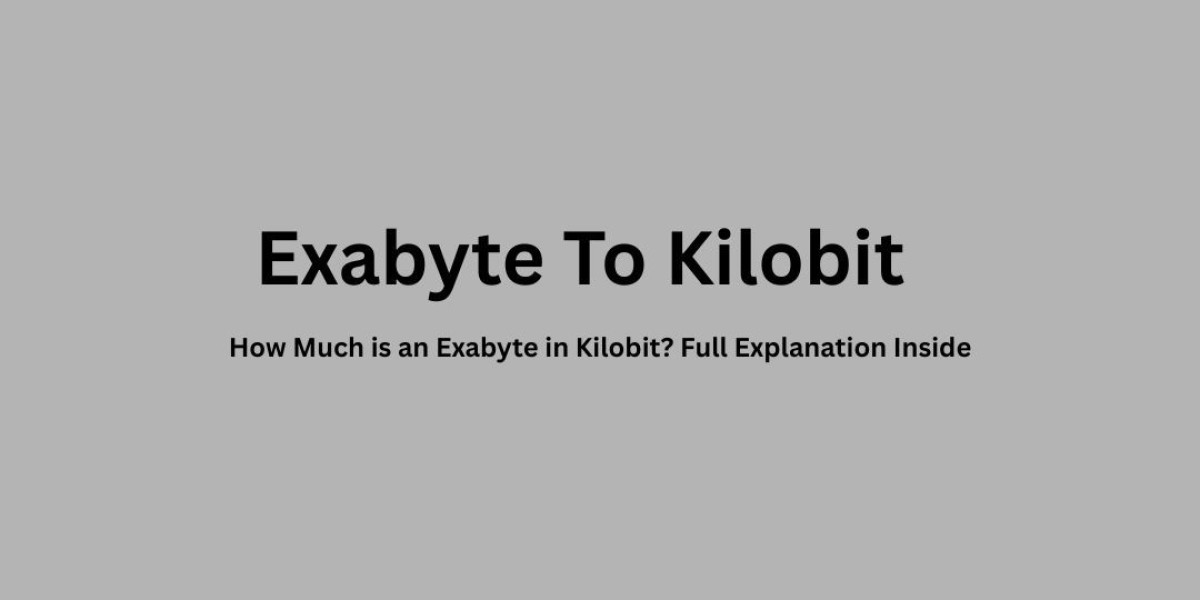 How Much is an Exabyte in Kilobit? Full Explanation Inside