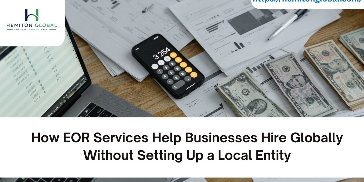 How EOR Services Help Businesses Hire Globally Without Setting Up a Local