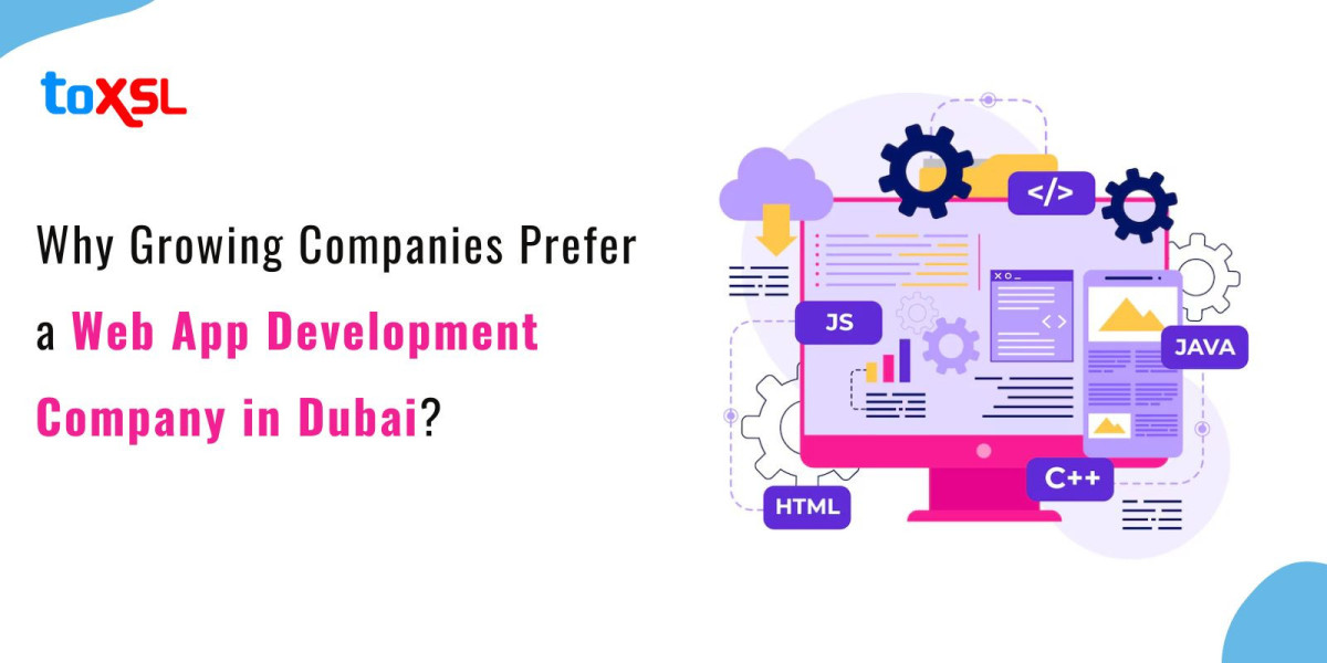 Why Growing Companies Prefer a Web App Development Company in Dubai?