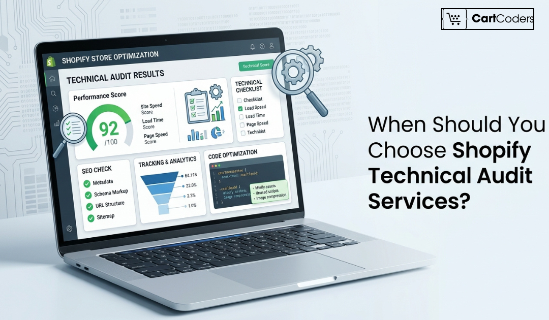When Should You Choose Shopify Technical Audit Services? - shopifymigrationexperts