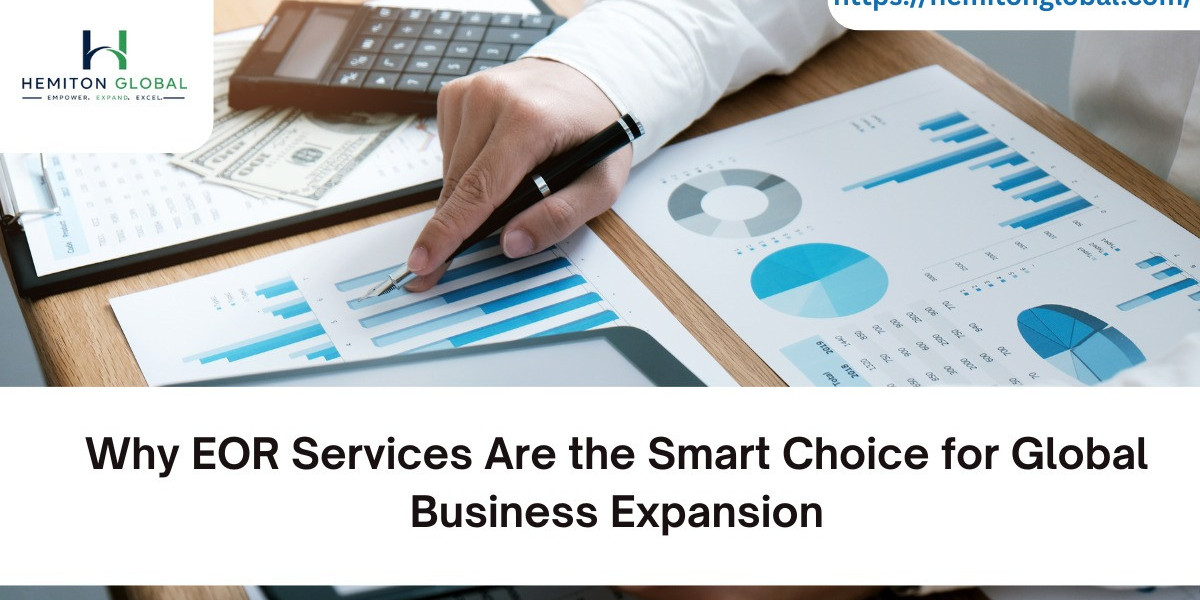 Why EOR Services Are the Smart Choice for Global Business Expansion