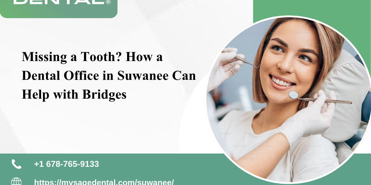 Missing a Tooth? How a Dental Office in Suwanee Can Help with Bridges