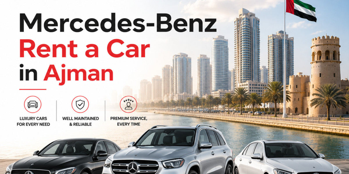 Which Rental Arrangements Are Available with Mercedes-Benz Rent a Car in Ajman?