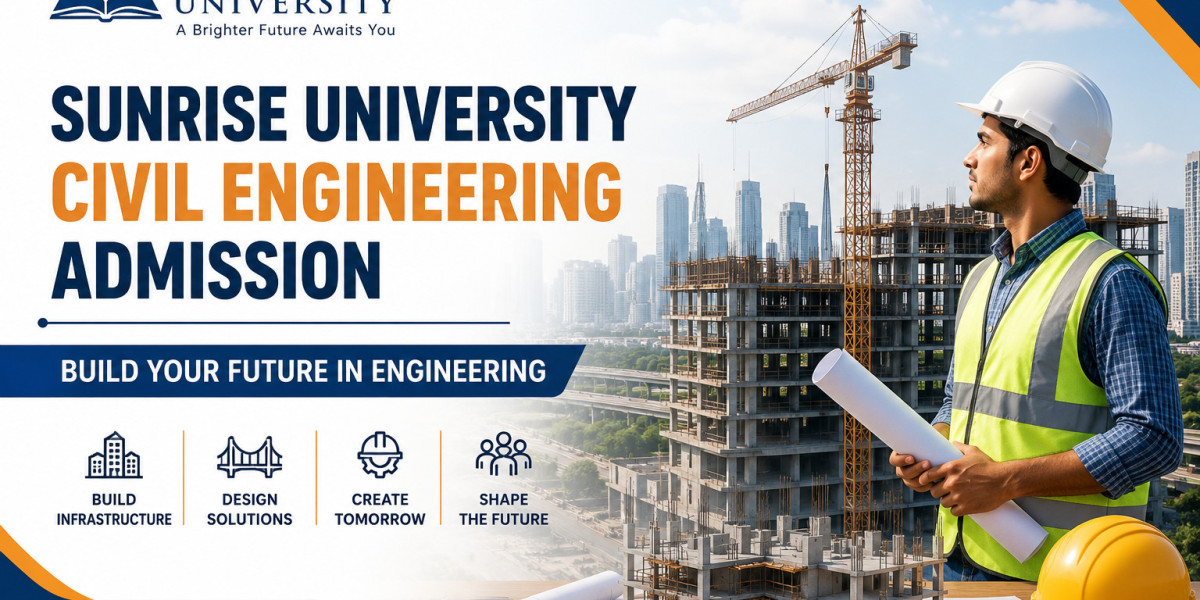 Sunrise University Civil Engineering Admission – Build Your Future in Engineering