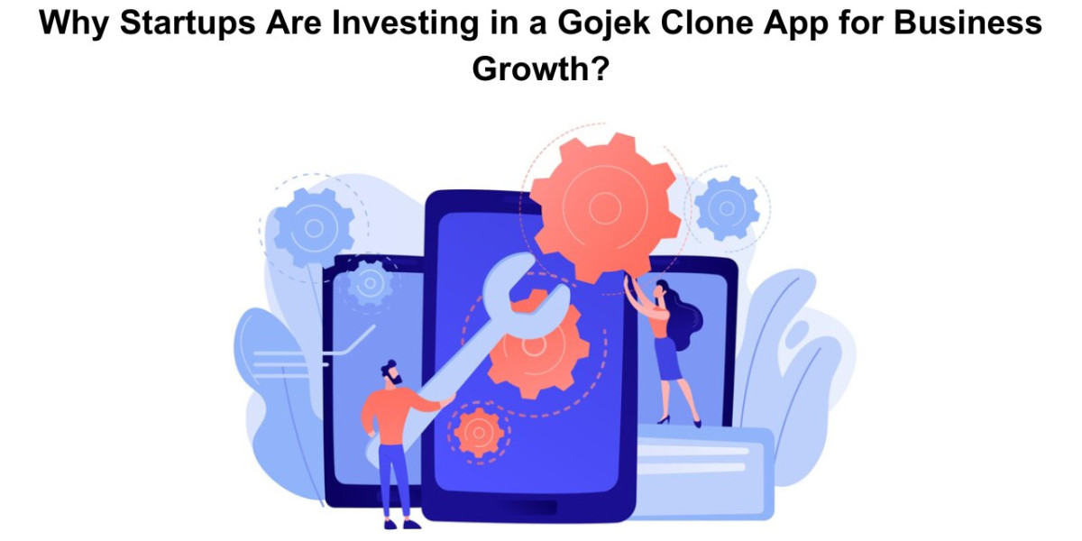 Why Startups Are Investing in a Gojek Clone App for Business Growth?