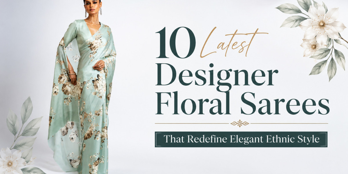 10 Latest Designer Floral Sarees That Redefine Elegant Ethnic Style