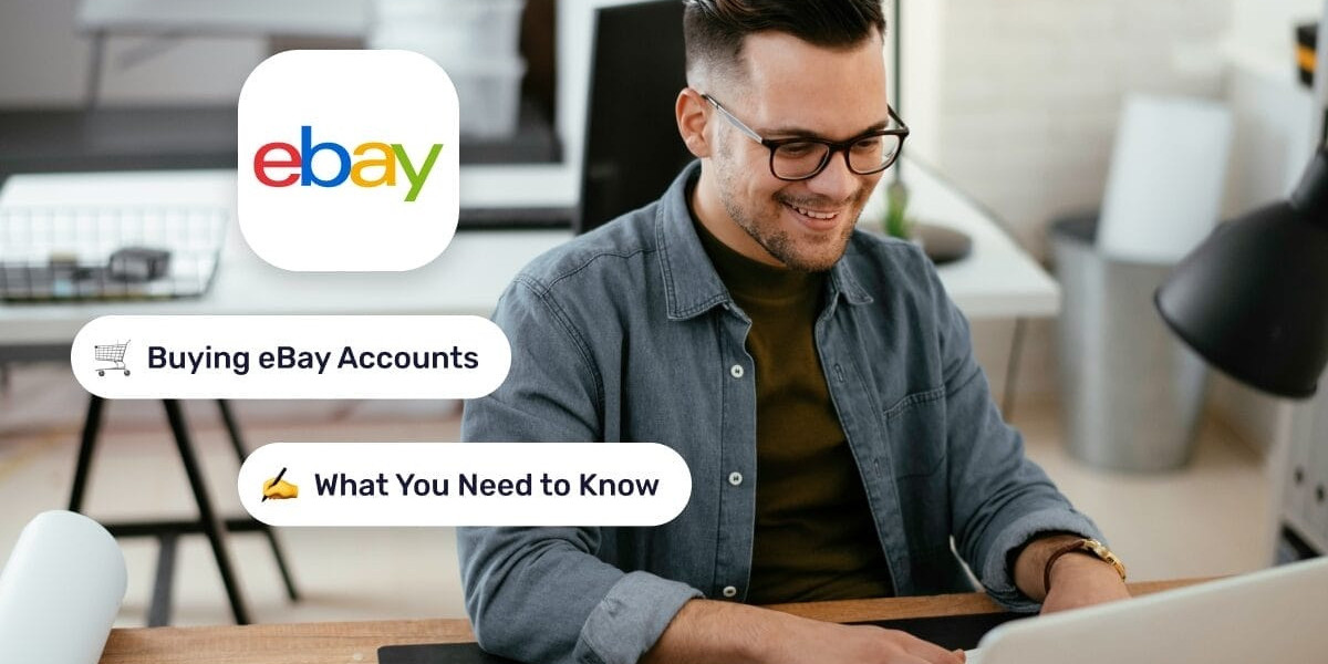 Exploring Reliable eBay Accounts for Sale for Online Businesses