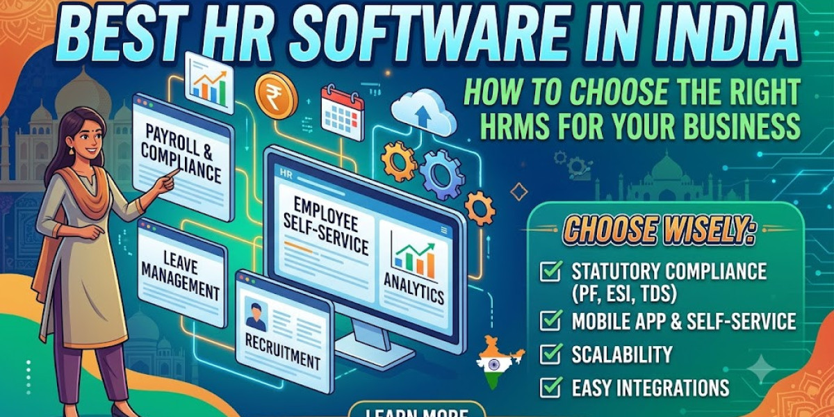 Best HR Software in India: How to Choose the Right HRMS for Your Business