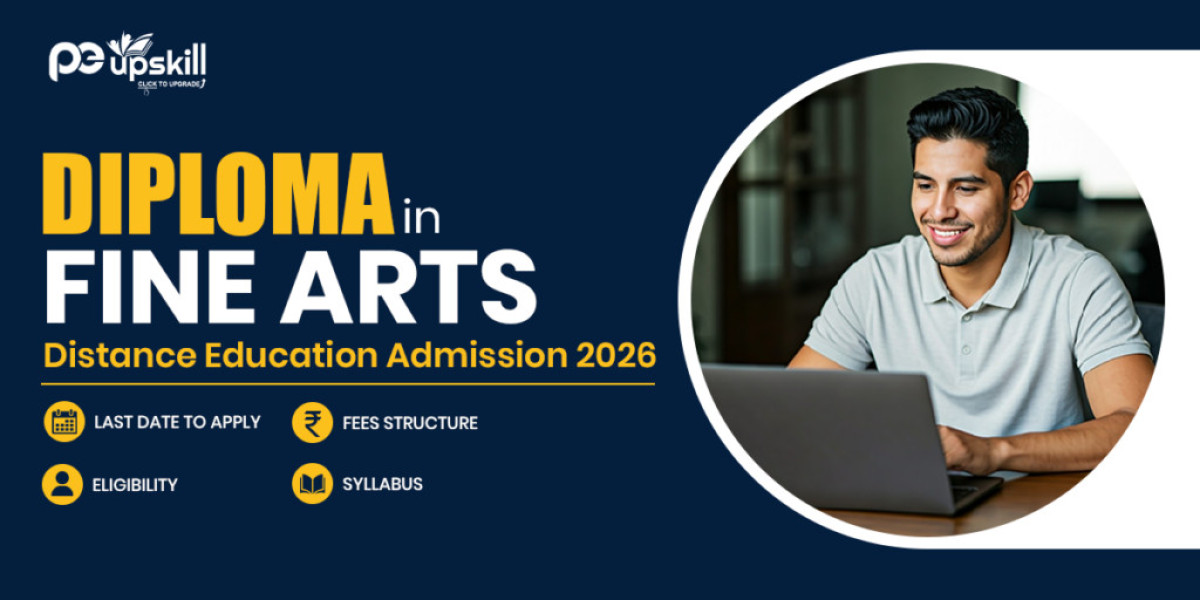 Diploma in Fine Arts Distance Education Admission 2026: Fees, Eligibility & Last Date