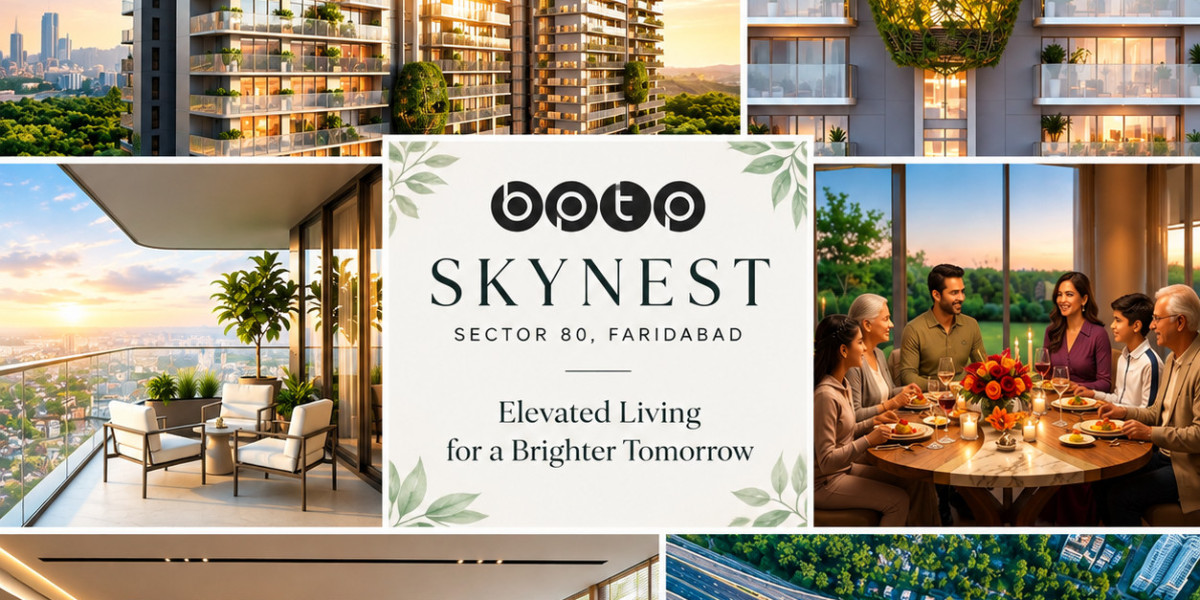 BPTP Skynest: Discover Modern Luxury Living in Faridabad's Sector 80